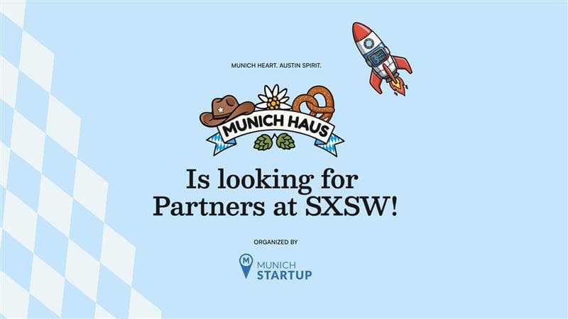 Servus Austin! Wir suchen dich als Partner beim Munich Haus zur SXSW 2026