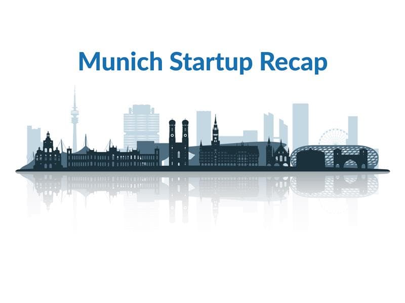 Munich Startup Recap 06/26